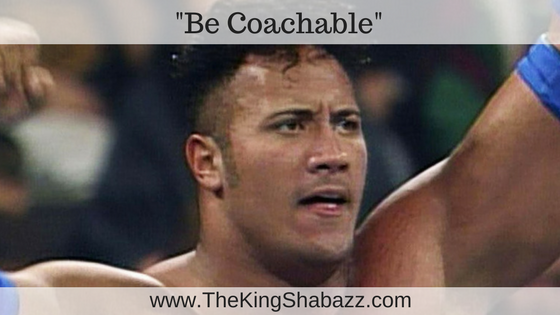 The Rock - Be Coachable
