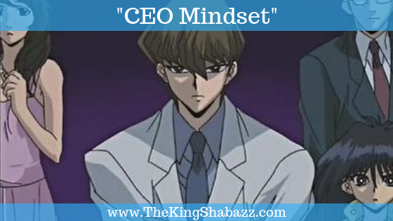 CEO Mindset - Kaiba