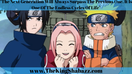 The Best Kakashi Hatake Quotes In Naruto